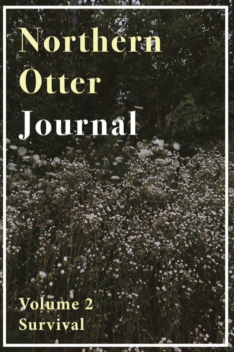 Northern Otter Journal Vol. 2: Survival